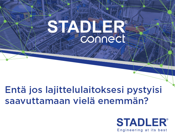 https://w-stadler.de/en/stadlerconnect?mtm_campaign=STADLERconnect&mtm_source=DBanner%2C%20Uusiouutiset%20Finnish%20Recycling%20News